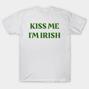 Kiss Me, I'm Irish T-Shirt